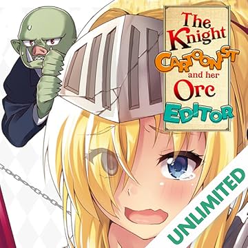 The Knight Cartoonist and Her Orc Editor